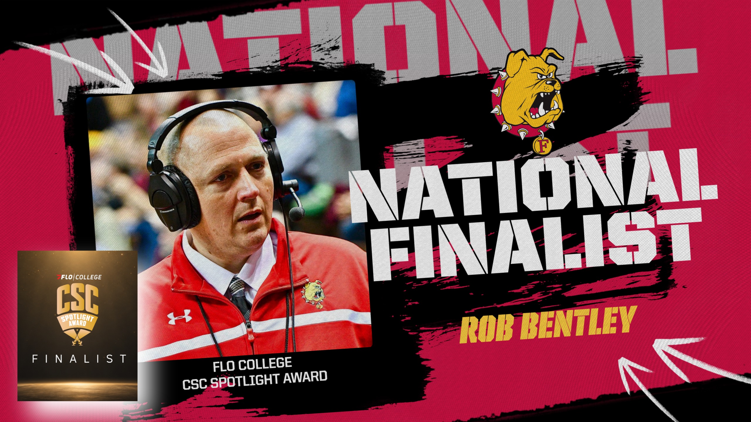 Ferris State&rsquo;s Rob Bentley Selected As A National Finalist For The Inaugural FloCollege CSC Spotlight Award Honoring The Country's Top Communications Professionals