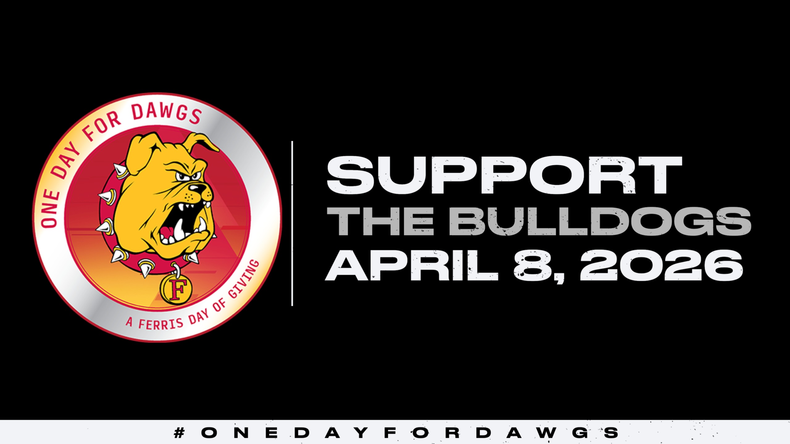 Support The One Day For Dawgs Effort! Contribute To The Bulldogs' Day Of Giving (April 8)