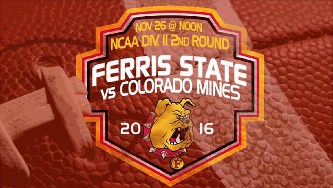 Game Time & Ticket Info Announced For Ferris State Football NCAA Second Round Playoff Game