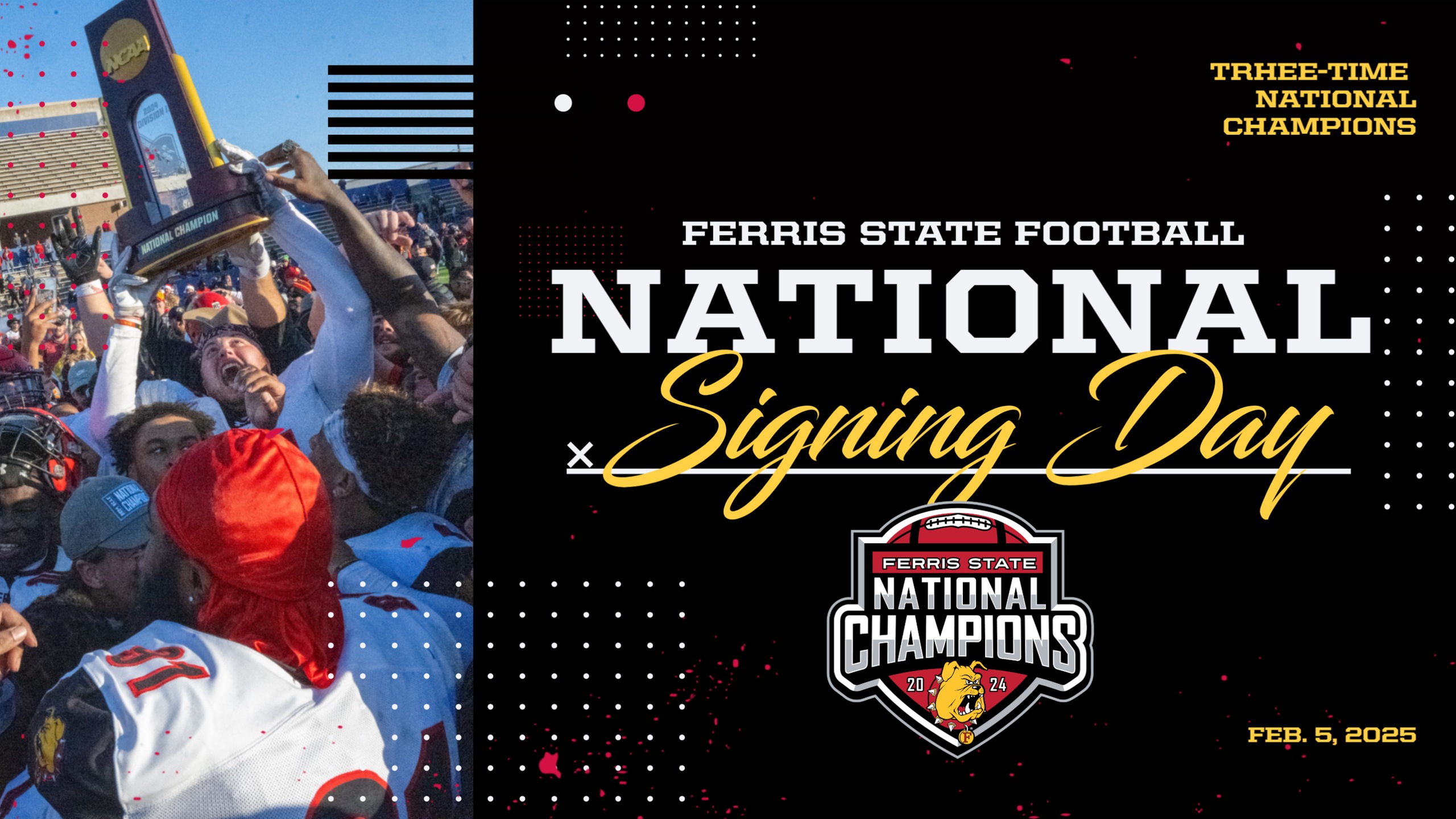 Watch The Ferris State Football National Signing Day Press Conference - Wednesday, 2 pm ET