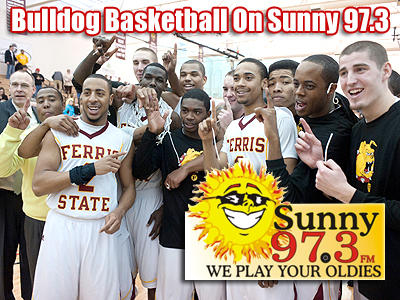 Sunny 97.3 To Carry Ferris State Basketball