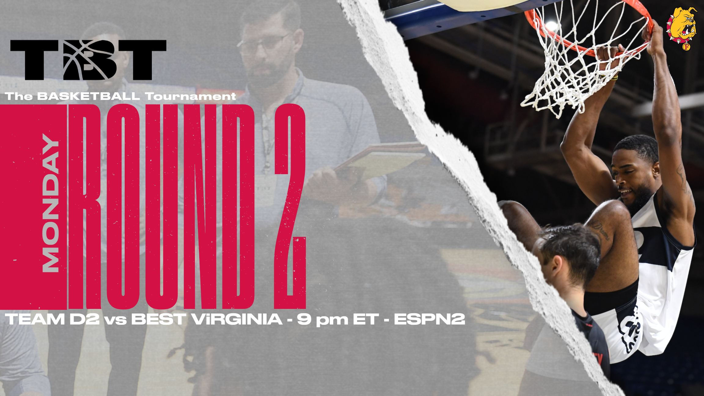 Ferris State Hoops Duo To Appear On ESPN2 Monday Night For Team D2 In Round Two Of The TBT