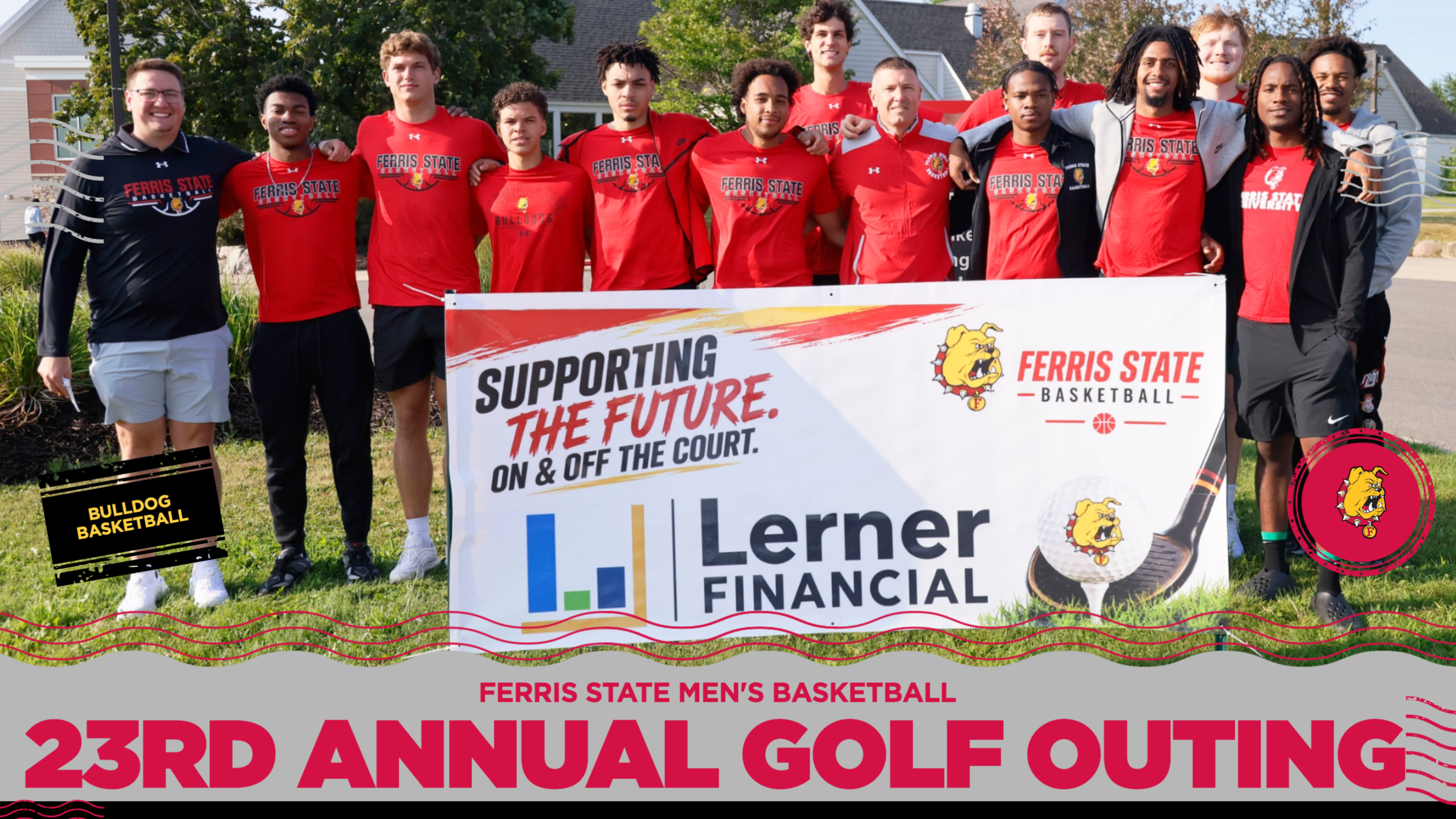 BULLDOG BASKETBALL FAMILY: Annual Golf Outing Highlights Lasting Bonds of Ferris State Men's Basketball