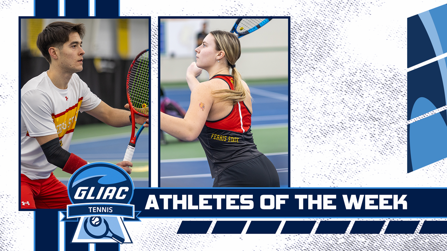 Ferris State Sweeps GLIAC Tennis Weekly Awards