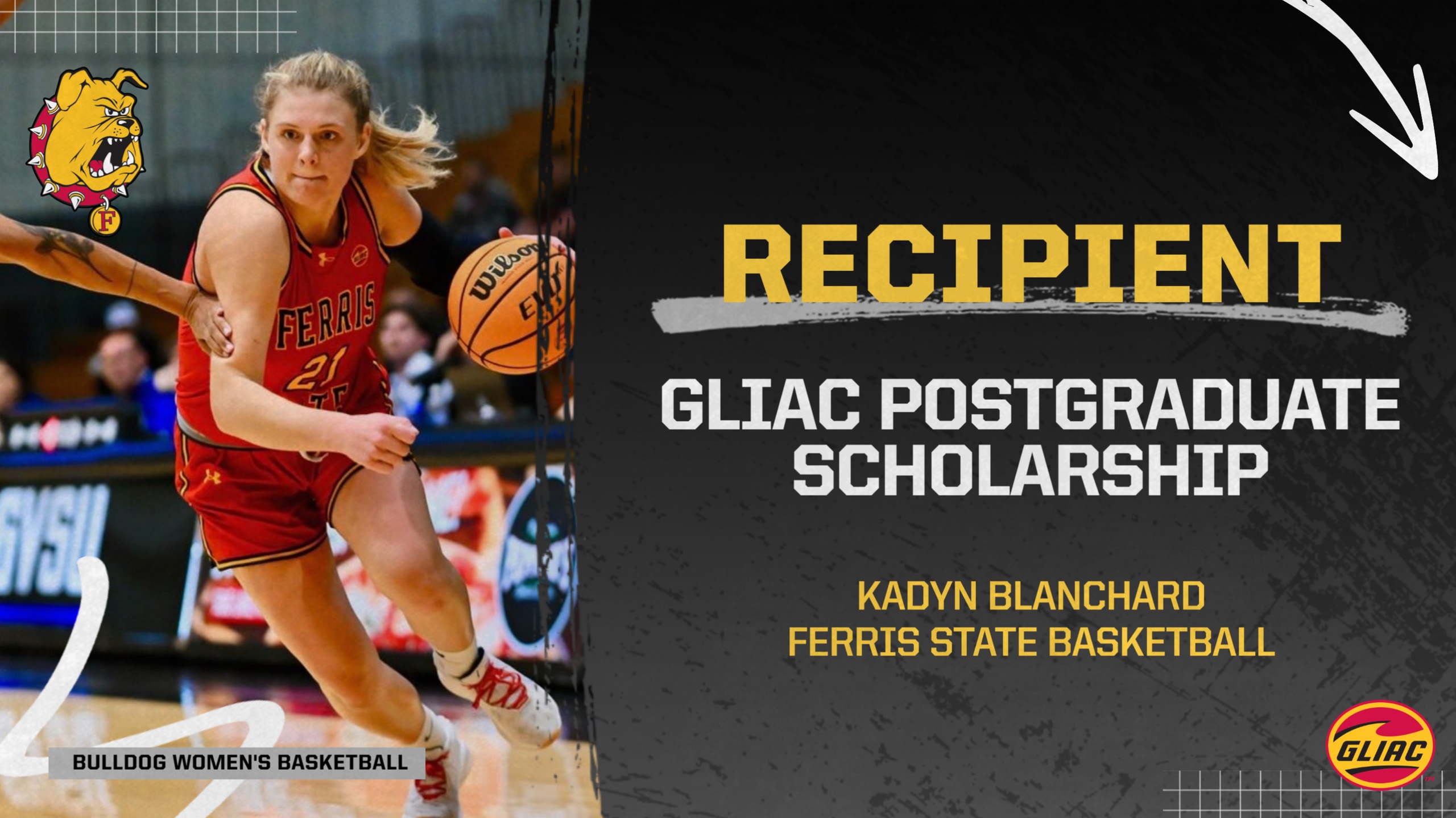 Ferris State's Kadyn Blanchard Named Recipient Of GLIAC Pat Riepma Postgraduate Scholarship