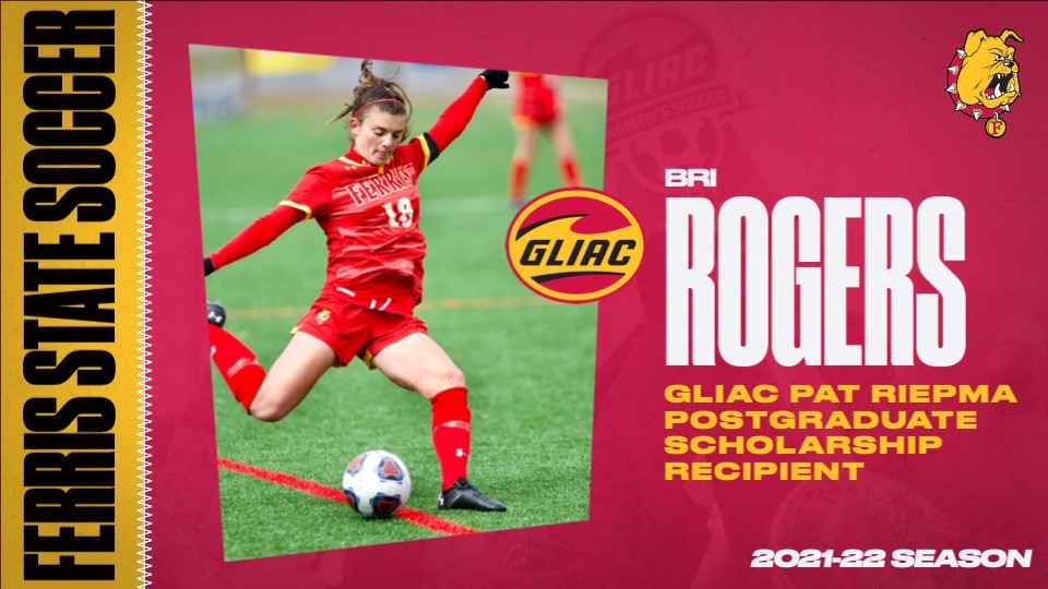 Ferris State's Bri Rogers Chosen As GLIAC's Pat Riepma Postgraduate Scholarship Recipient