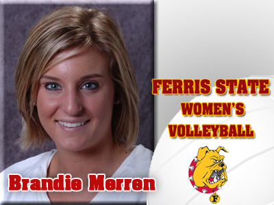 Ferris State Volleyball Adds Brandie Merren To 2011 Roster