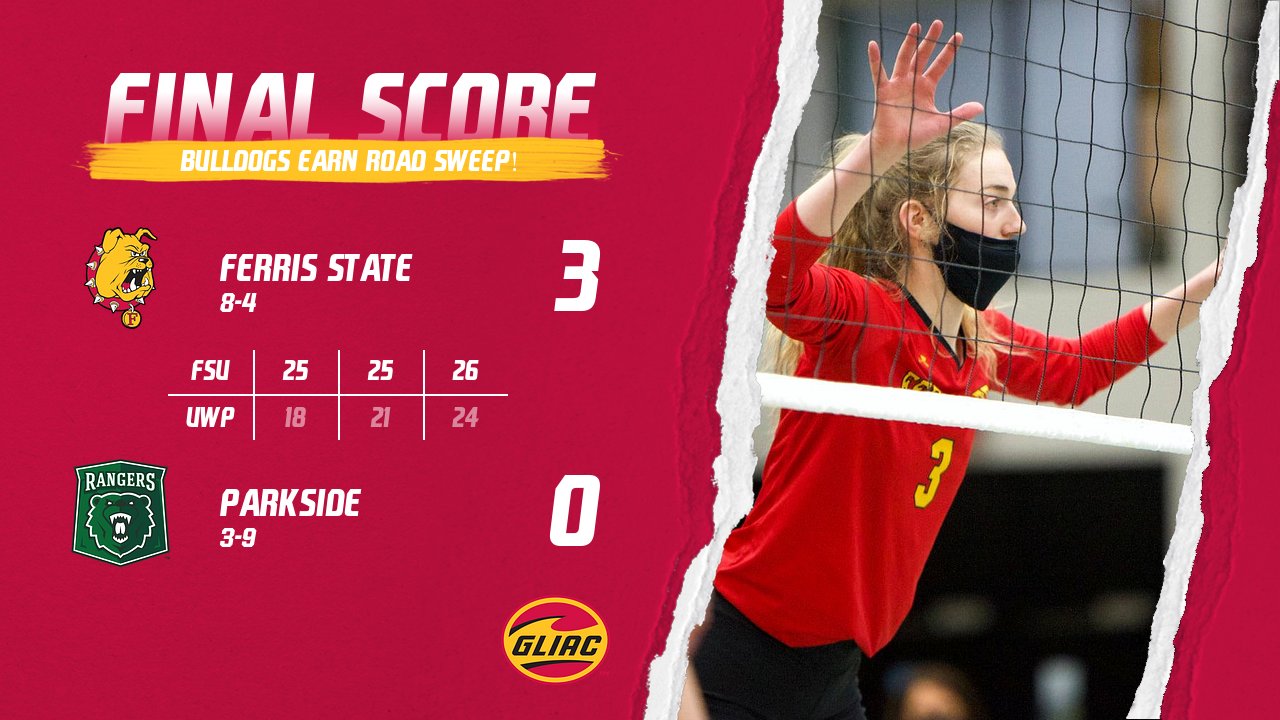 Ferris State Caps Off Strong Weekend With 3-0 Volleyball Sweep At Parkside